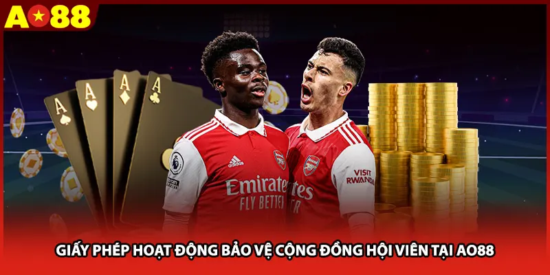 Giấy phép hoạt động bảo vệ cộng đồng hội viên tại AO88