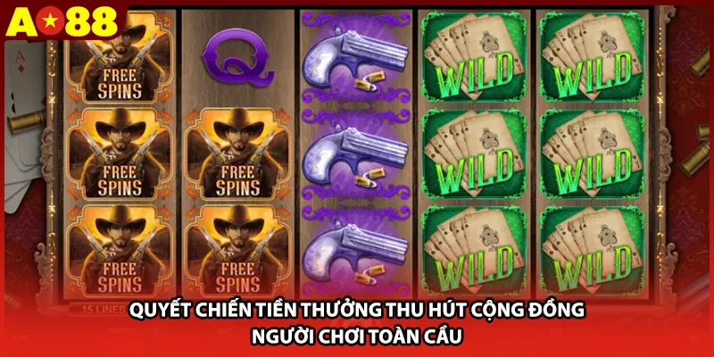 Quyết chiến tiền thưởng thu hút cộng đồng người chơi toàn cầu